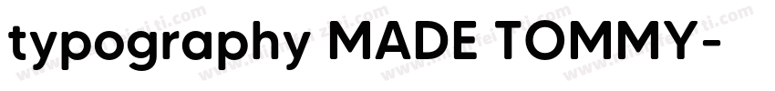 typography MADE TOMMY字体转换